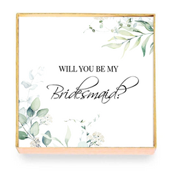 Will You Be My Bridesmaid? Card with Box