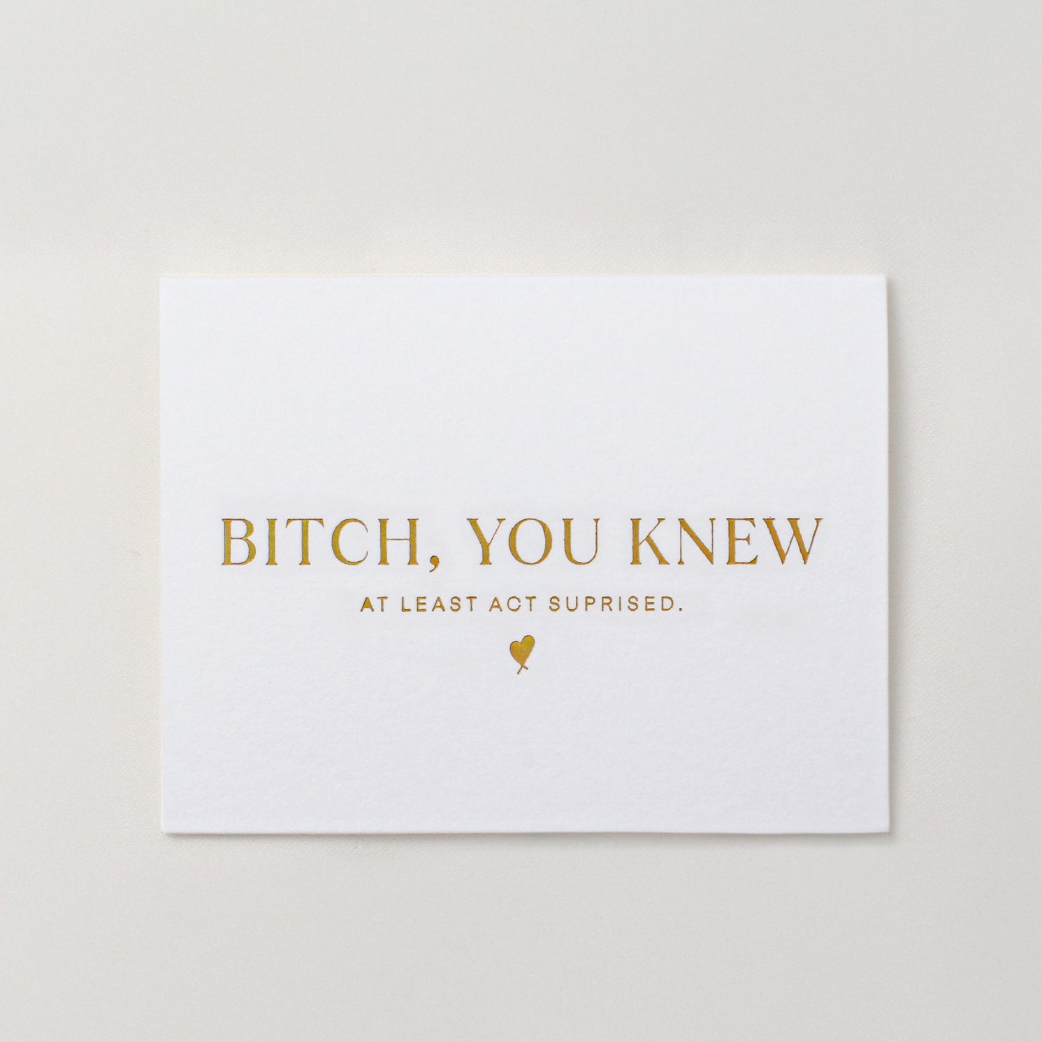 Proposal Cards - Bitch You Knew!