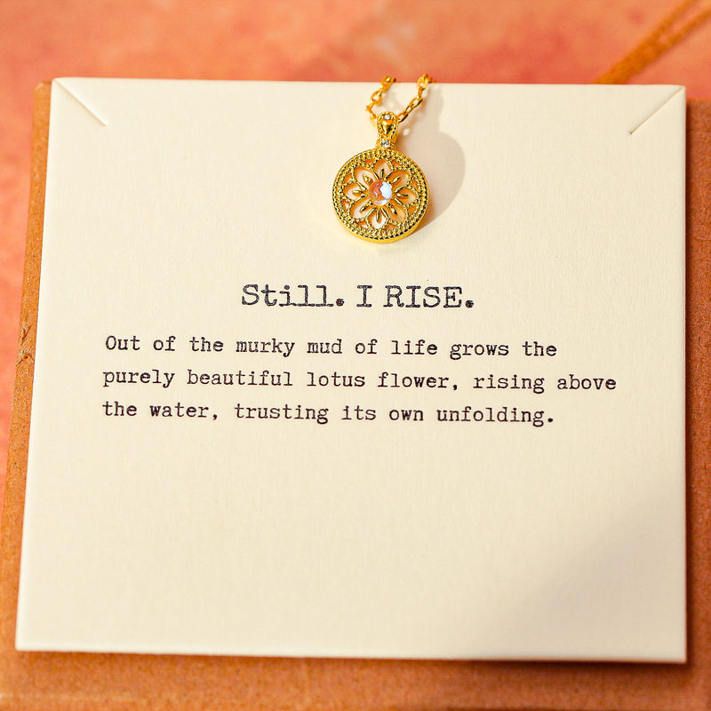 Still I Rise - Lotus Necklace